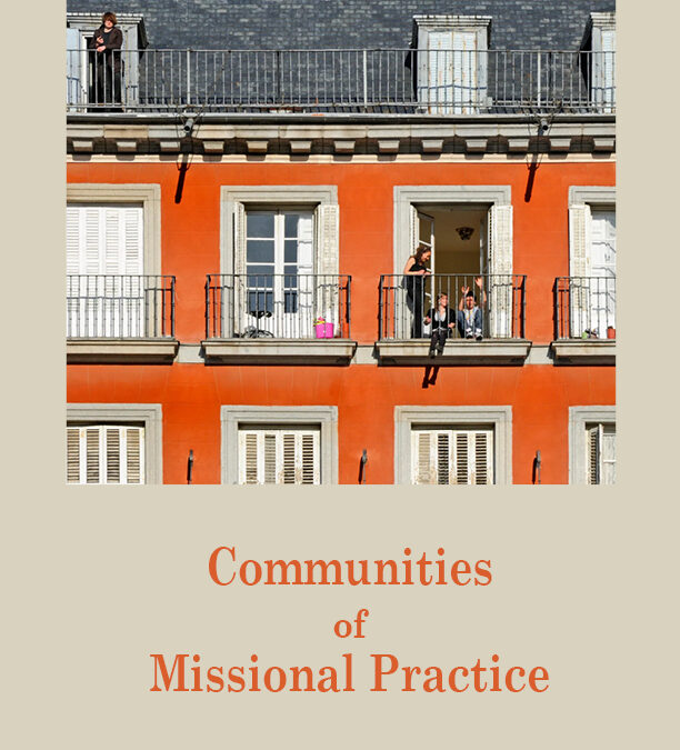 Communities of Missional Practice